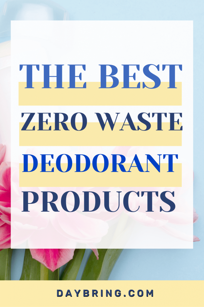 best Zero waste deodorant products